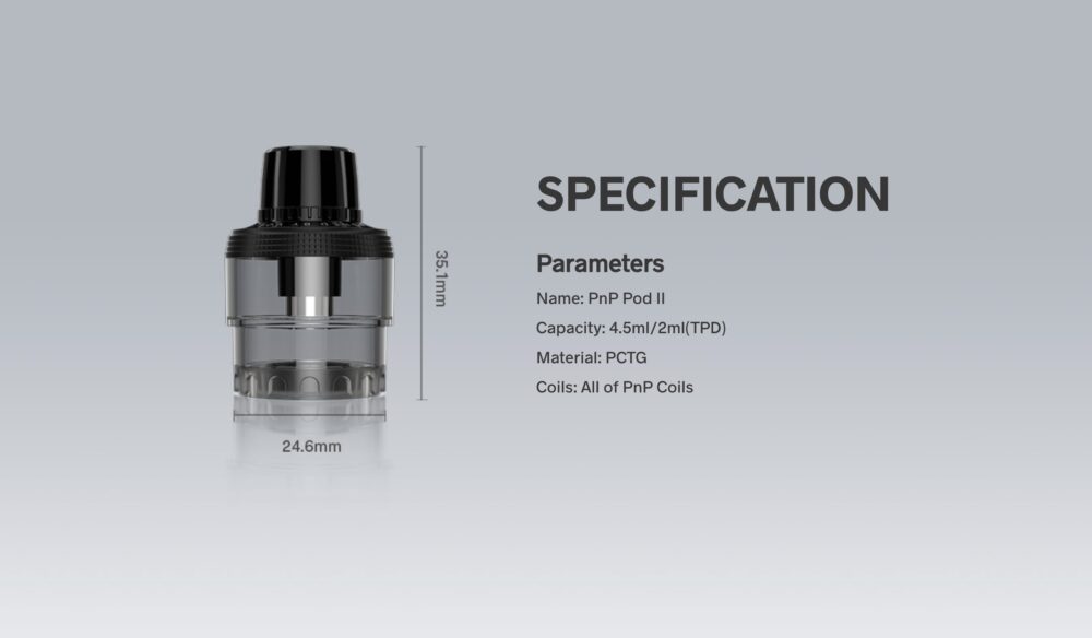 Voopoo PnP Empty Pod II Specification