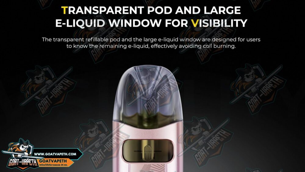 Tansparent Pod And Large E-liquid Window For Visibility