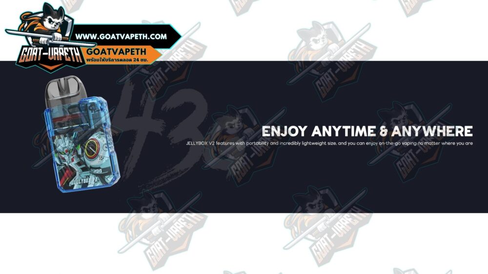 Enjoy Anytime & Anywhere